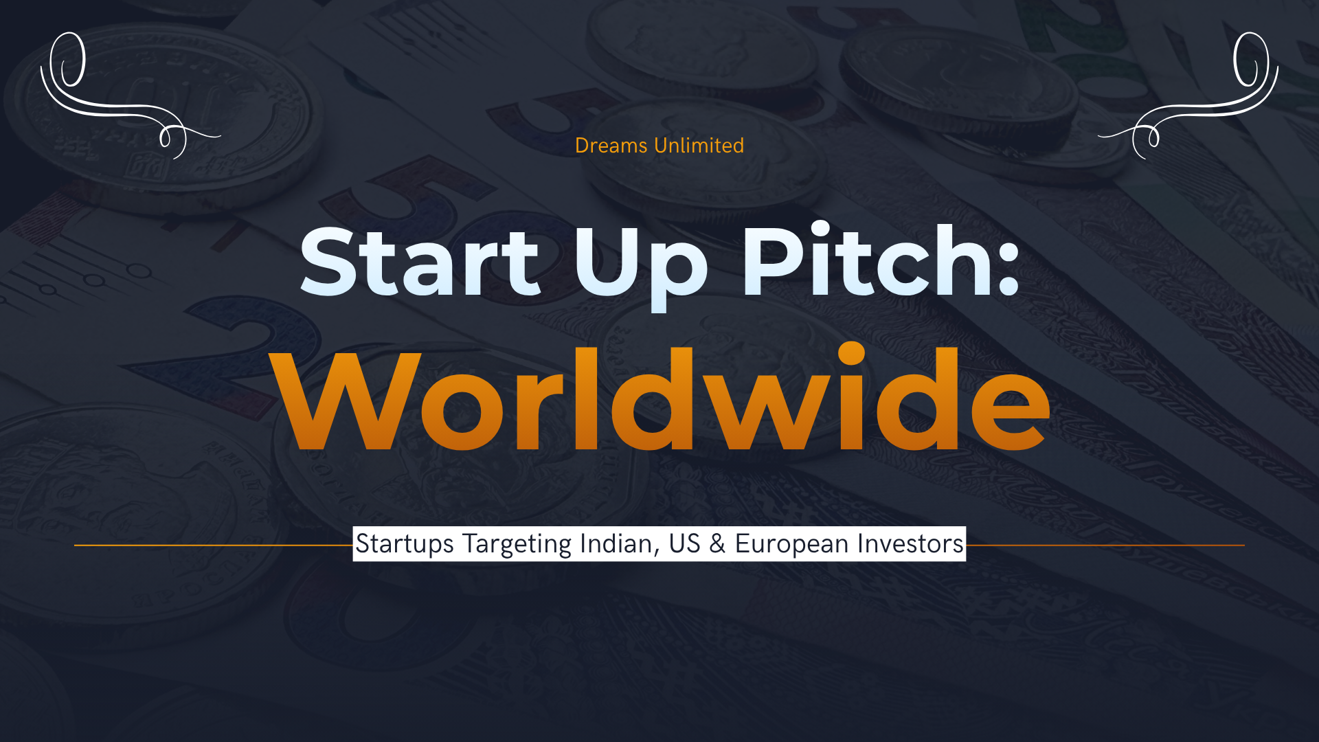 How can i connect with Indian and US Investors?